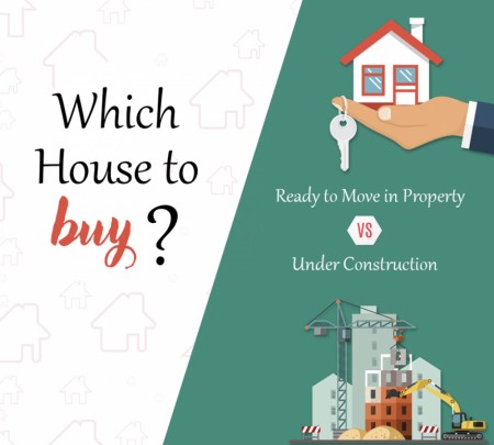 Under Construction Vs Ready to Move In Property